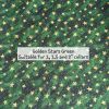 Golden Stars Green - Suitable for 1, 1.5 and 2 inch collars
